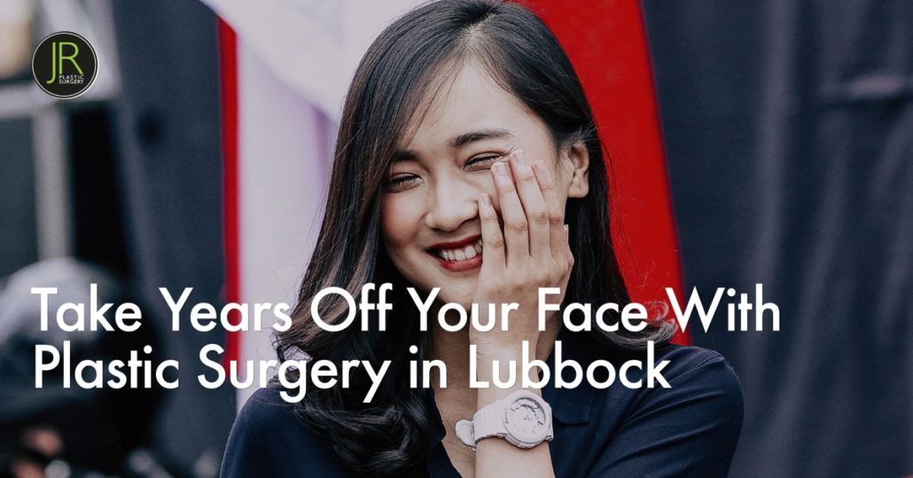 Plastic Surgery in Lubbock that Turns Back the Clock